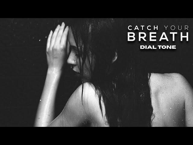 Catch Your Breath - Dial Tone (OFFICIAL MUSIC VIDEO)