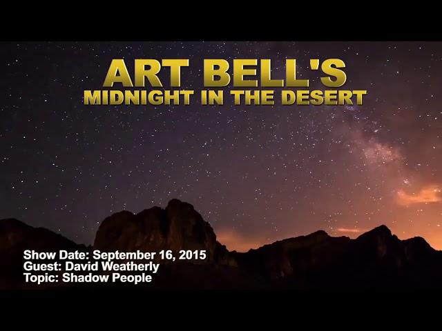 Art Bell MITD - David Weatherly - Shadow People