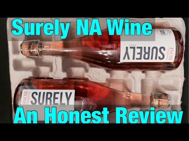 Surely NA Wine - An Honest Review