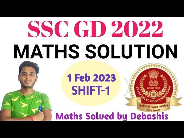 SSC GD 2022 (1 Feb,2023. 1St Shift) Maths Solution || GD Solved Paper in Bengali