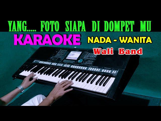 YANG - Wali Band | KARAOKE Nada Wanita (Bes = DO)