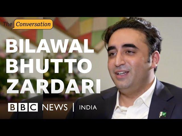 ‘The onus of peace talks is on India’ – Bilawal Bhutto Zardari | The Conversation | BBC News India