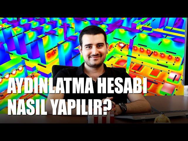 Aydınlatma Hesabı Nasıl Yapılır?