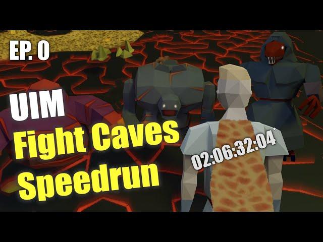 UIM to Fight Caves Speed Run - No Equipment UIM Ep. 0