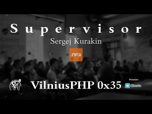 Sergej Kurakin: Supervisor