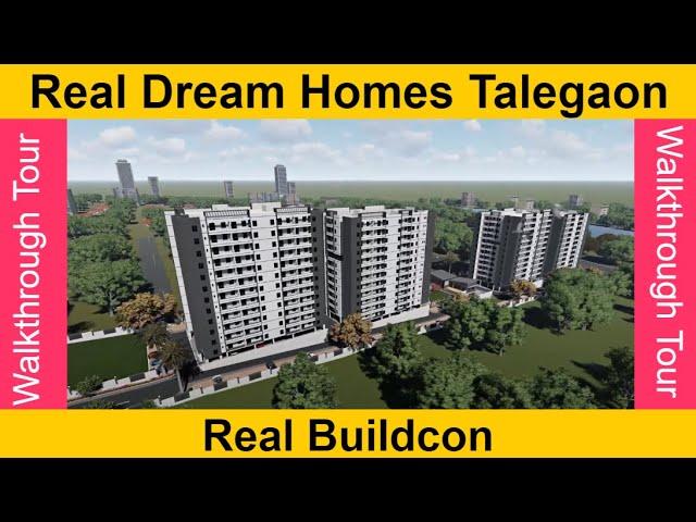Real Dream Homes Talegaon | Project Walkthrough | Real Buildcon Pune