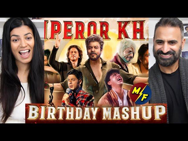 The Emperor Khan Birthday Mashup 2024 | Tribute To Shah Rukh Khan | SRK Squad | Reaction!