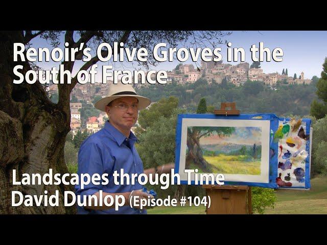 Renoir’s Olive Groves in Cagnes Sur Mer in the South of France - #104 of Landscapes Through Time