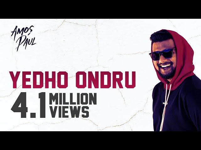 Yedho Ondru - Amos Paul