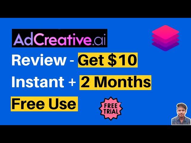 AdCreative.ai Review 2024 - Get $10 Instant + 2 Months Free Use - Best Tool to Create Ads