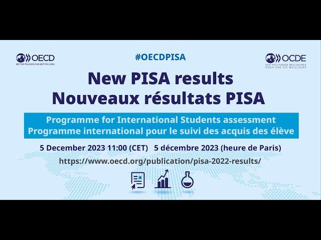 OECD PISA 2022 Results International Launch