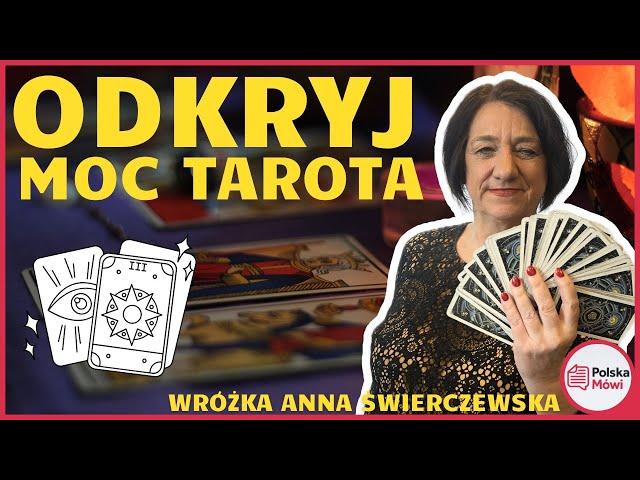 Odkryj Moc Tarota: Tajemnice i Znaczenie Kart - Anna Świerczewska