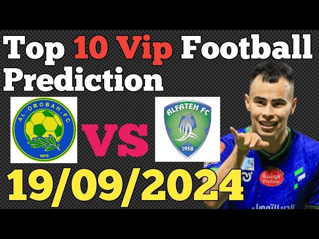 Football Predictions Today | 19th September 2024 | Soccer Betting Tips & Expert Picks