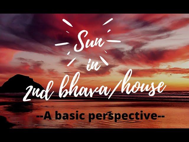 Class - 93 // Sun in 2nd Bhava / House