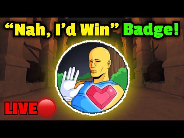 (SUCCESS!!!) Getting The “Nah, I’d Win” Badge LIVE (PART 7) | Slap Battles