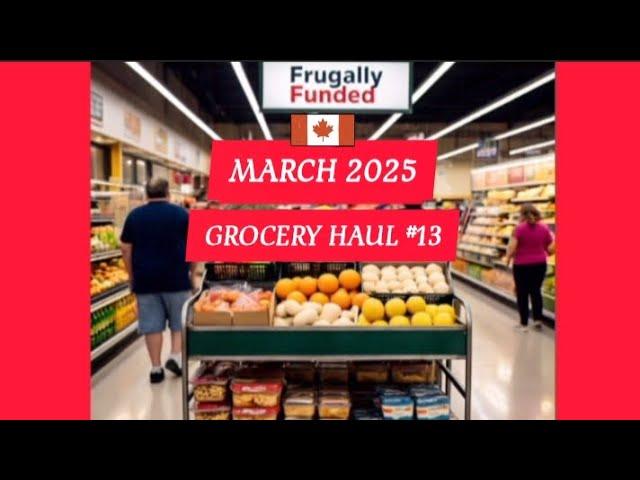  Canadian Grocery Haul #13 : Foodland, Independent Grocer & Creative Meats