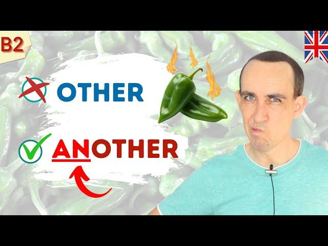  EXPLAINED! The Difference Between ANOTHER, OTHER, THE OTHER and OTHERS | English Grammar