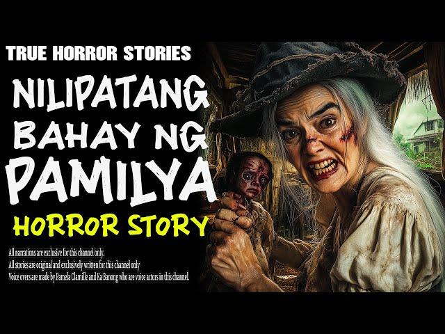 NILIPATANG BAHAY NG PAMILYA | Kulam True True Story