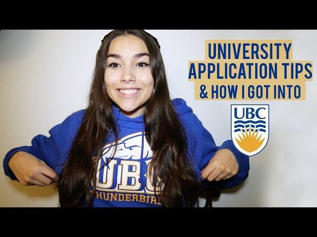 UNIVERSITY/COLLEGE APPLICATION TIPS + HOW I GOT INTO UBC || My Grades, Written Responses