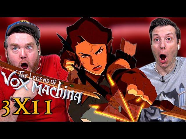 Now THAT'S What We Call Vengeance! - The Legend of Vox Machina Season 3 Eps 11 Reaction