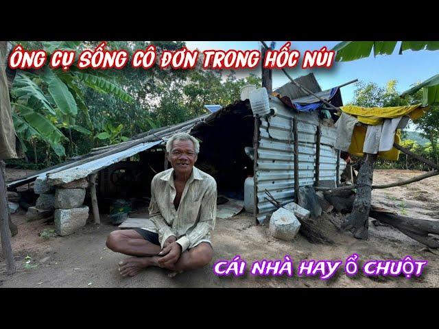 ÔNG cụ THIẾU ĂN, THIẾU MẶC sống trong Ổ CHUỘT đìu hiu nằm trong HỐC NÚI.../349