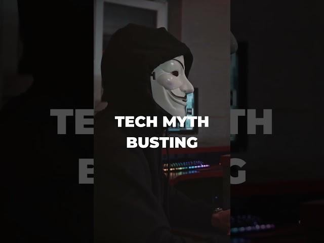 Tech Myth Busting #2