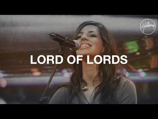 Lord Of Lords - Hillsong Worship