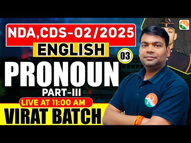 VIRAT Batch / Pronoun-03 / English for NDA, CDS / English Classes for NDA, CDS / NDA English Classes