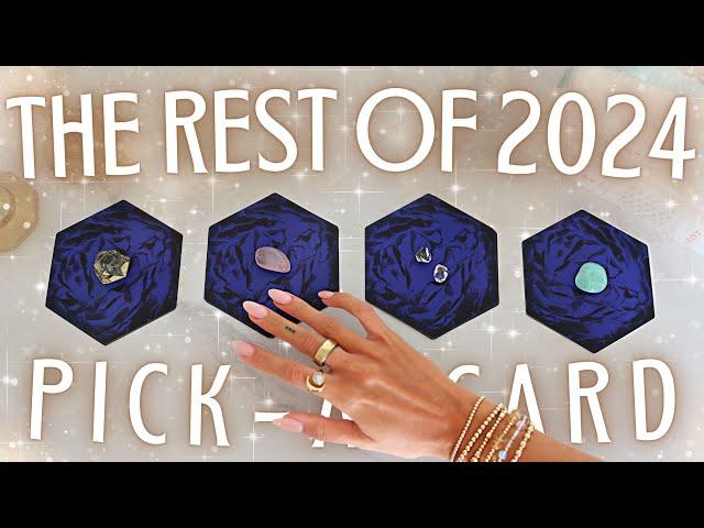 The Rest of 2024 • What's Happening For YOU?! • PICK A CARD •