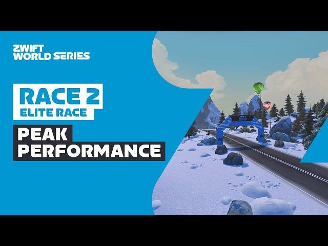 Zwift World Series // Elite Race 2 - Peak Performance