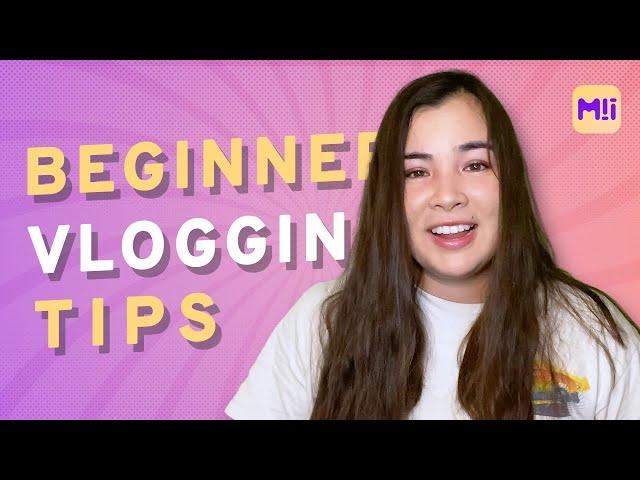 Vlogging Tips for Beginners | Things You Need to Know to Start Vlogging
