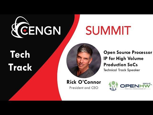 Technical Track Speaker: Rick O'Connor, OpenHW Group