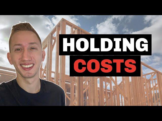 Holding Costs in Real Estate | What You Need to Know