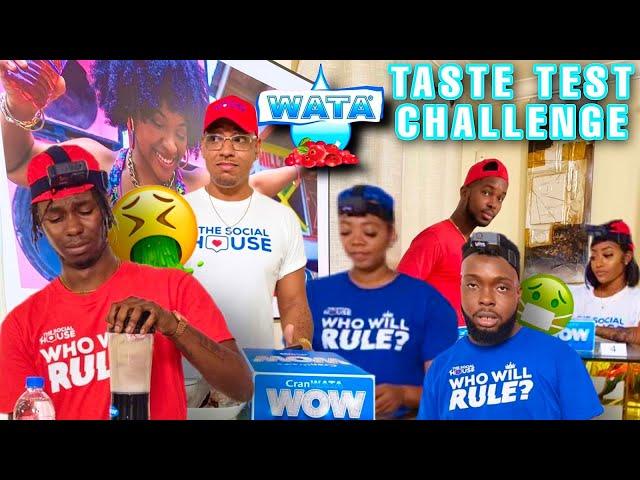 CranWata Taste Test Challenge Ep 7 || The Social House