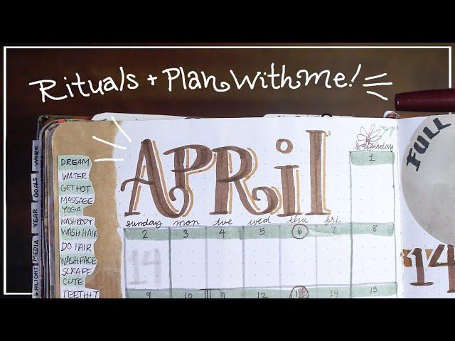 April Plan With Me - Daily Rituals and Feeling Good (no voiceover, just text)