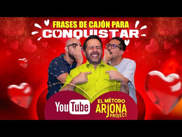 Frases de cajón para conquistar - El Método Arjona