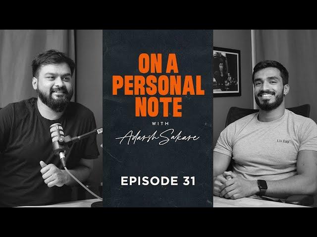 OAPN with Adarsh Sakare || Episode 31 || Ralston D'Souza