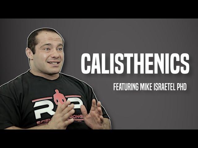 Mike Israetel on Calisthenics Programming | FM Podcast