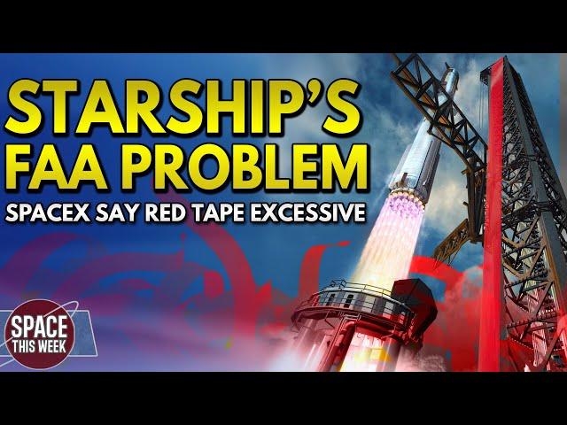 SpaceX Call FAA "Unreasonable" As Starship Gets TWO MONTH Delay Because of Fish, & Polaris Returns!