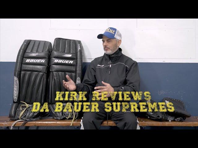 Kirk's Gear Reviews - Da Bauer Supremes