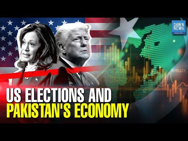 What’s the US Election Got To Do with Pakistan’s Economy? | Dawn News English