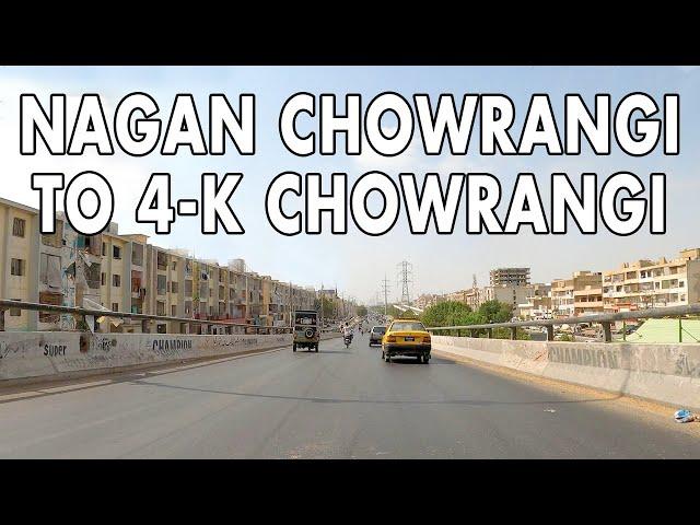 NAGAN CHOWRANGI TO 4 K CHOWRANGI DRIVE - Karachi City Street View 2020 -4K HD