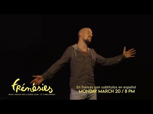 FRENESIES -  La Compagnie Tilawcis -Alliiance Francaise Miami Metro & Koubek Center presentan