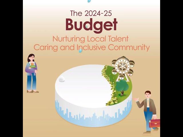 The 2024-25 Budget: Nurturing Local Talent; Caring and Inclusive Community