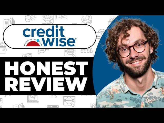 CreditWise by Capital One Honest Review - Watch Before Using