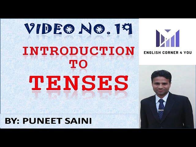 Introduction to Tenses || BY || Puneet Saini || English Grammar