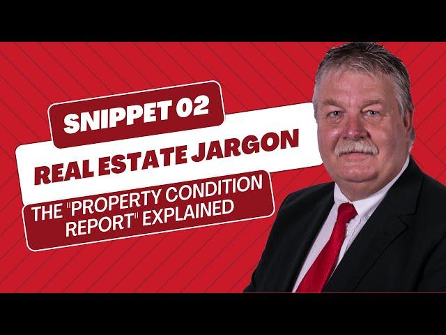 The Property Condition Report Explained, PropertyTime Real Estate, Team Leon, Roodepoort