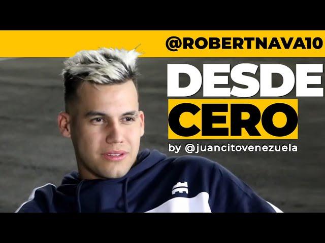 Robert Navas en #DesdeCero | Capitulo 6