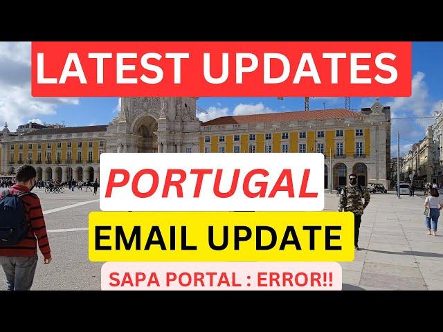 PORTUGAL IMMIGRATION UPDATE : Latest Updates and Policies Explained 2024