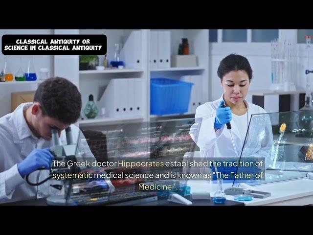 Classical antiquity or science in classical antiquity.
